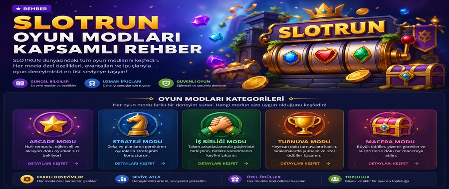 Slotrun oyun rehberi - farklı modlar ve kategori seçimi makale görseli